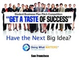 Get a Taste of Success-SF